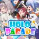 HoloParade游戏下载_HoloParade电脑版免费下载