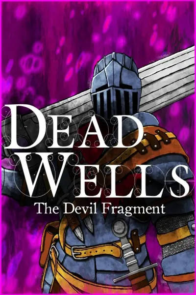 Dead Wells: The Devil Fragment游戏下载_Dead Wells: The Devil Fragment电脑版免费下载截图-1