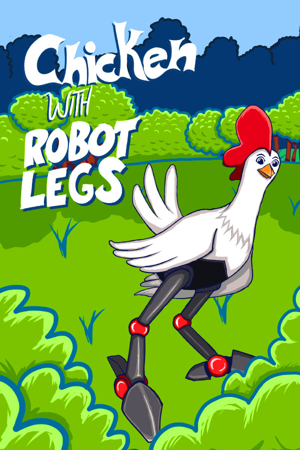 Chicken with Robot Legs游戏下载_Chicken with Robot Legs电脑版免费下载