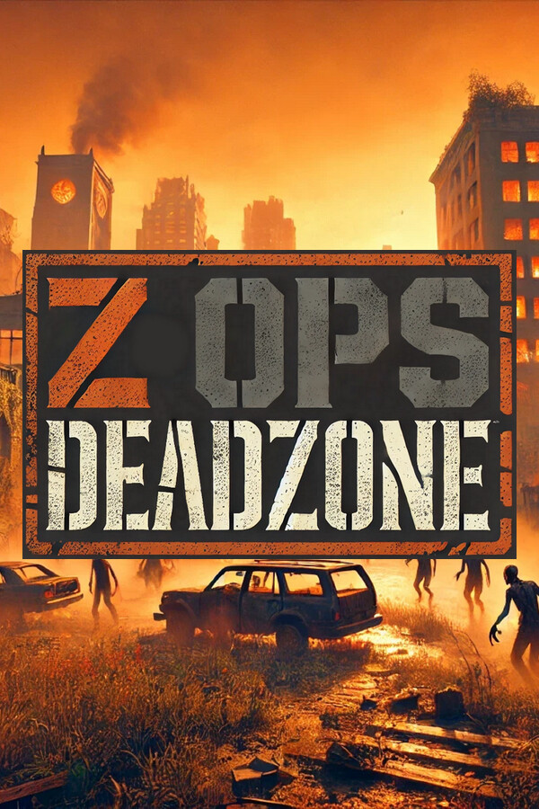 Z Ops: DeadZone游戏下载_Z Ops: DeadZone电脑版免费下载