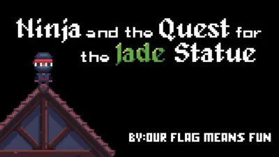 Ninja and the Quest for the Jade Statue游戏下载_Ninja and the Quest for the Jade Statue电脑版免费下载截图-6