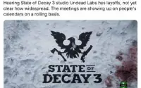 微软裁员波及Undead Labs 《腐烂国度3》开发受阻